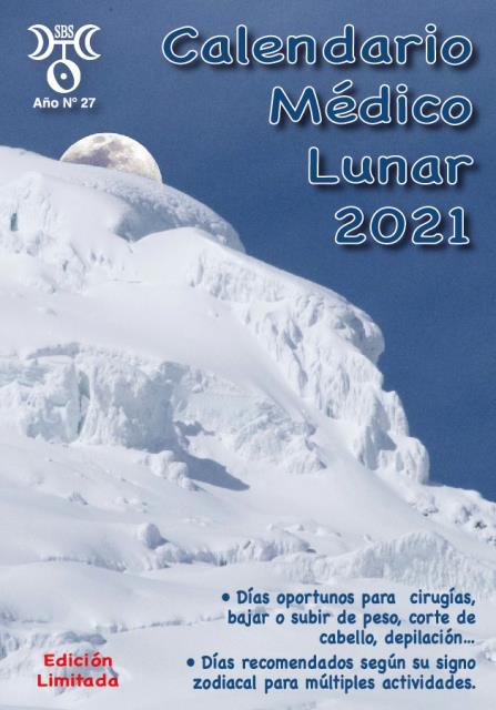 Calendario Medico Lunar 2021 fases constelaciones actividades fluidos recomendados 2022